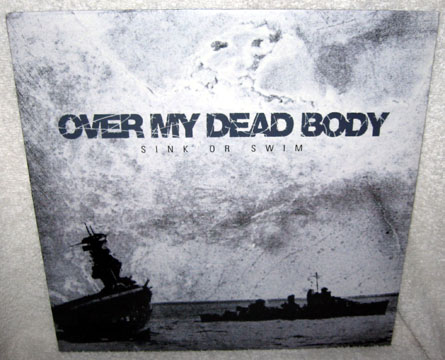 OVER MY DEAD BODY "Sink Or Swim" LP (Ind) Greenish Vinyl - Click Image to Close